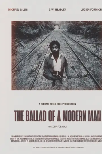 The Ballad of a Modern Man