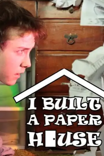 I Built a Paper House