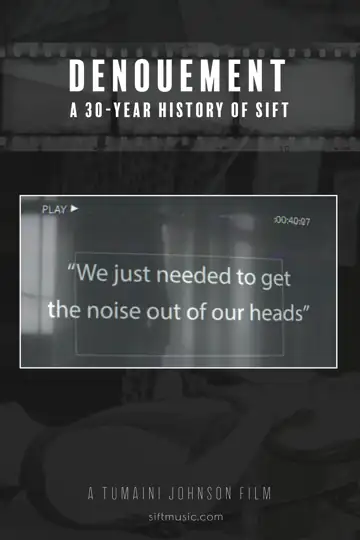 Denouement: A History of Sift