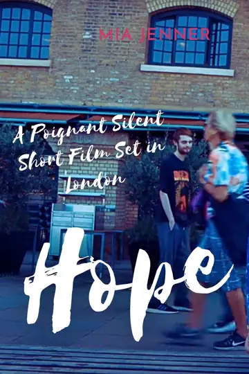 Hope A Poignant Silent