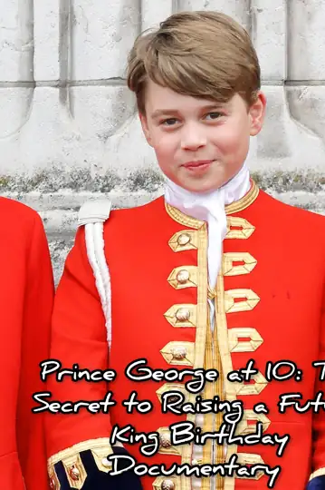 Prince George at 10: The Secret to raising a Future King Birthday Documentary