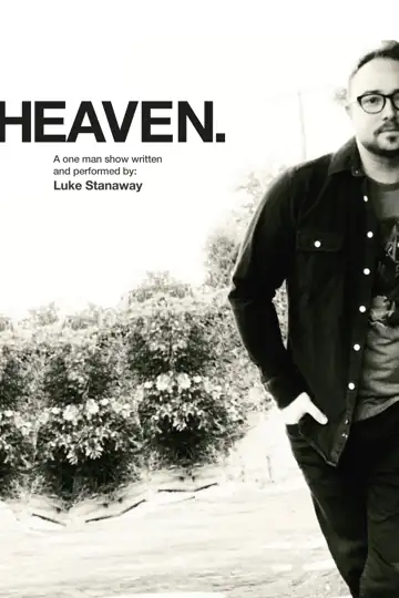 Heaven: A Play by Luke Stanaway