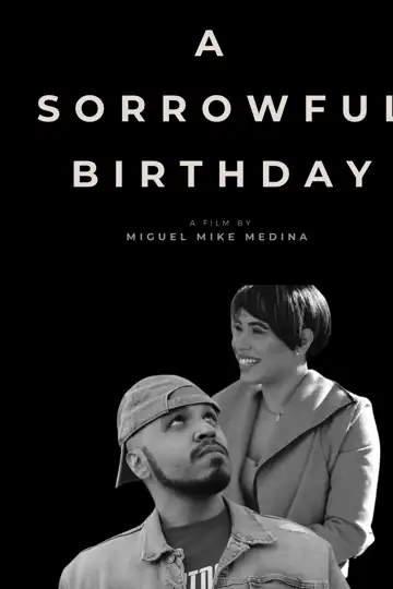 A Sorrowful Birthday