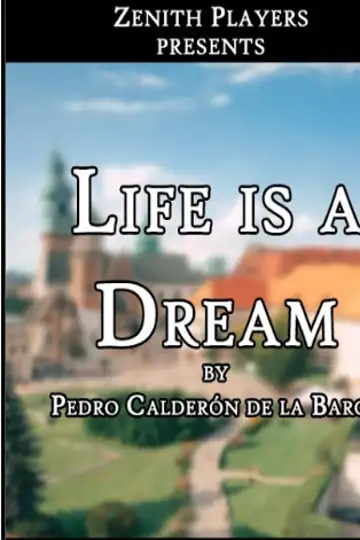 Life Is a Dream