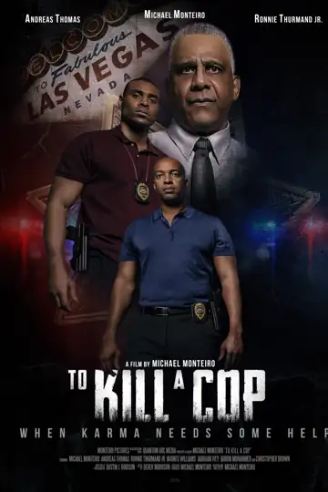 To Kill a Cop