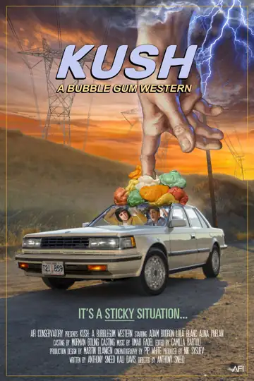 KUSH: A Bubble Gum Western