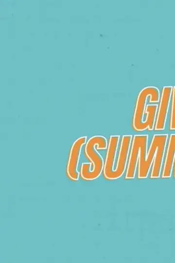 Give Me a (Summer) Break!