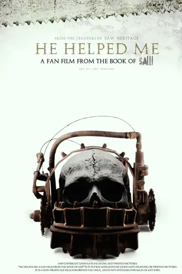 He Helped Me: A Fan Film from the Book of Saw