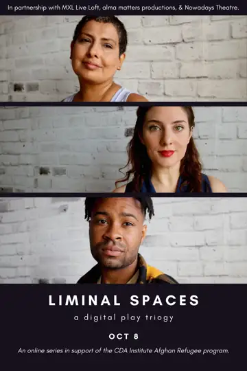 Liminal Spaces: A Digital Play Trilogy