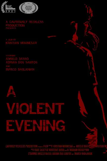 A Violent Evening