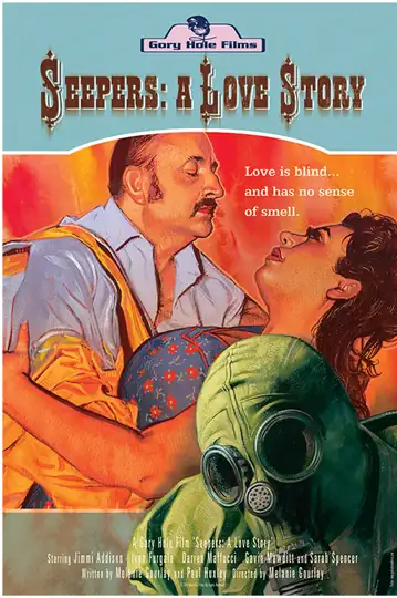 Seepers: A Love Story