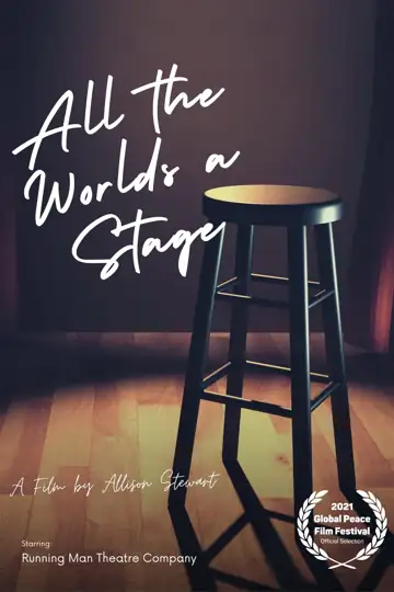 All the World's A Stage: Running Man Theatre Company