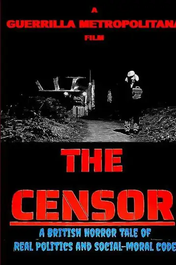 The Censor - A British horror tale of Real politics and social-moral code