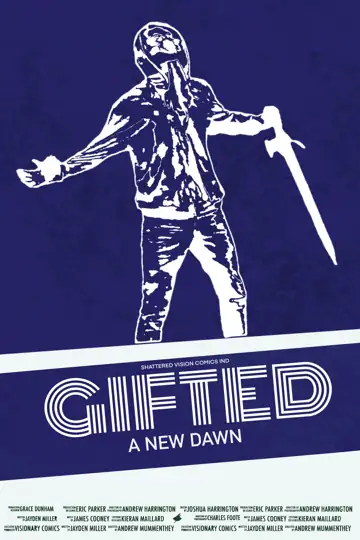 Gifted: A New Dawn