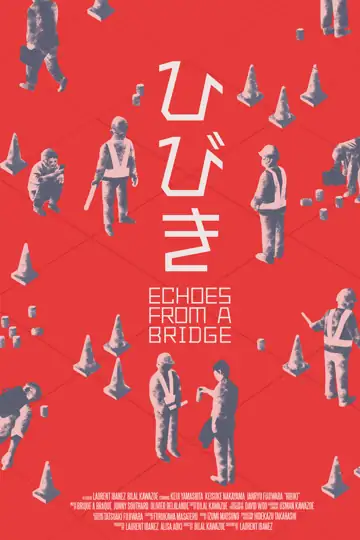 Echoes from a Bridge