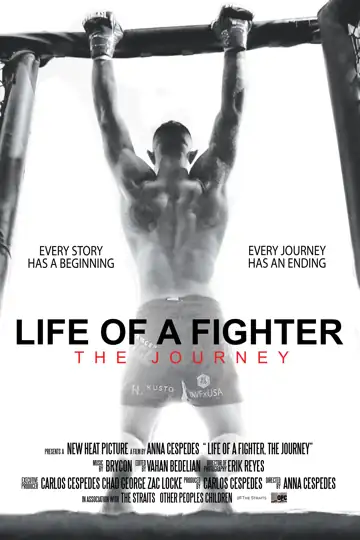 Life of a Fighter: The Journey