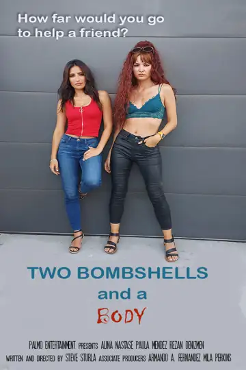 Two Bombshells and a Body