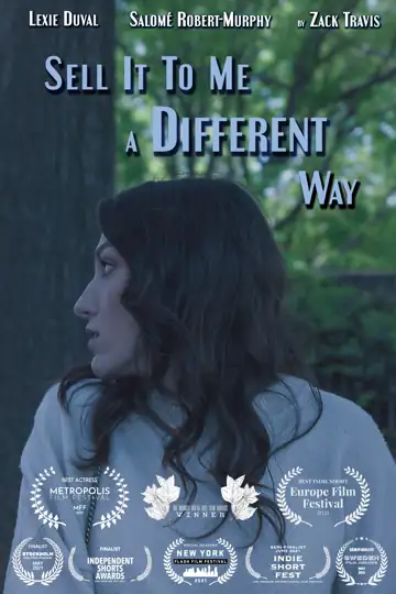 Sell It to Me a Different Way