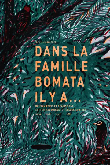 Dans la famille Bomata il y a...