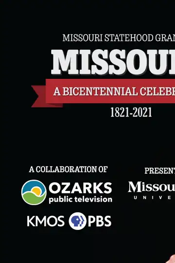 Missouri! A Bicentennial Celebration