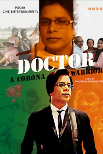 Doctor A Corona Warrior