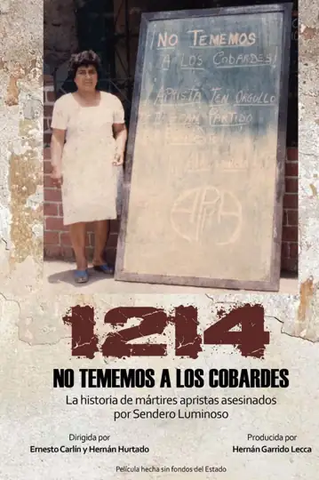 1214: No Tememos a los Cobardes