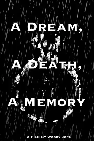 A Dream, A Death, A Memory