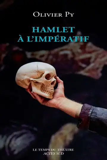 Hamlet à l'impératif!