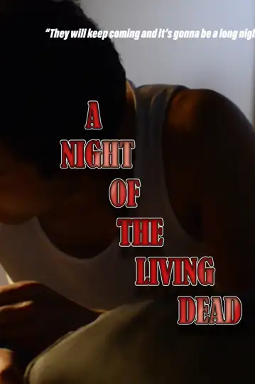 A Night of the Living Dead