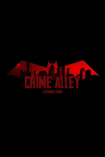 Crime Alley: A Red Hood Story