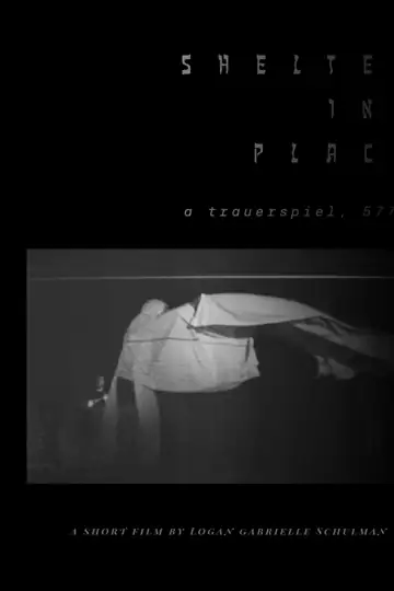 Shelter in Place, a trauerspiel