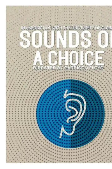 Sounds of a Choice