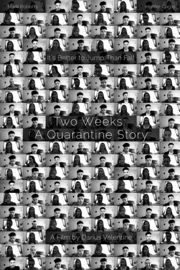 Two Weeks: A Quarantine Story