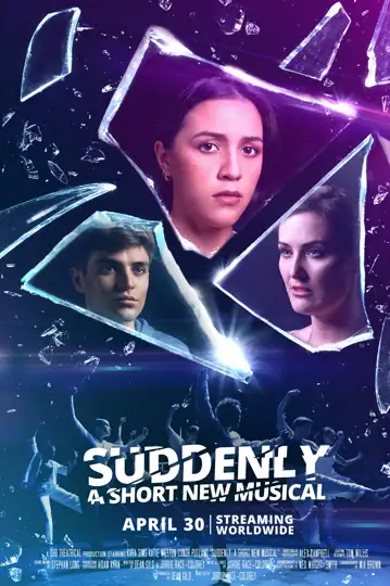 Suddenly: A Short New Musical
