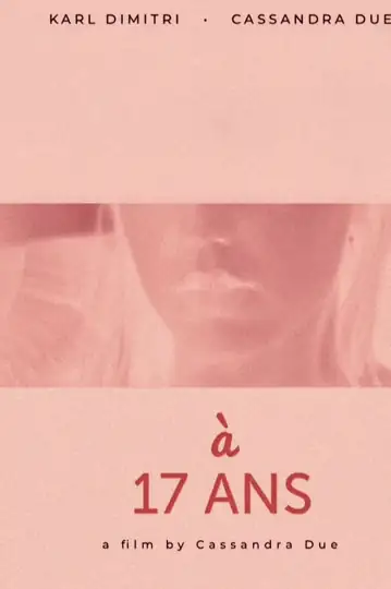 A 17 ans (AT 17)
