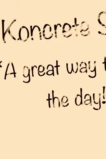 A Great way to Start the Day! By Koncrete Sofia