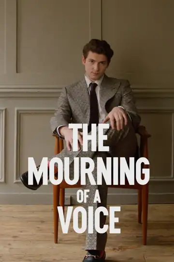 The Mourning of a Voice