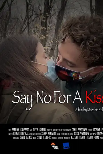 Say No for A Kiss