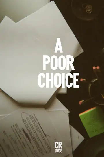 A Poor Choice