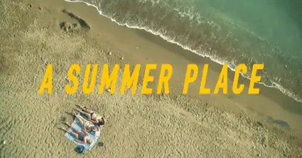 A Summer Place - Filme 2021 | Filmelier