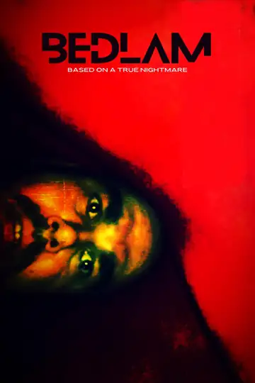 Bedlam - A Nightmare