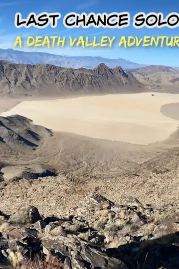 Last Chance Solo: A Death Valley Adventure