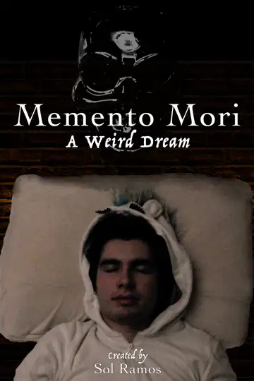Memento Mori: A Weird Dream
