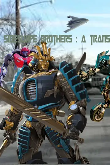 Sideswipe Brothers: A Transformers the Downfall Story