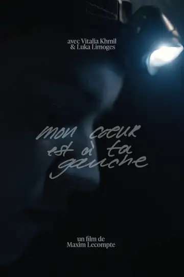Mon coeur est à ta gauche