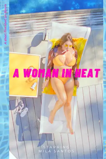 A Woman in Heat