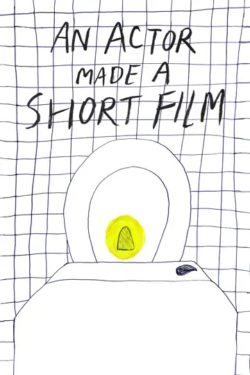 An Actor Made a Short Film