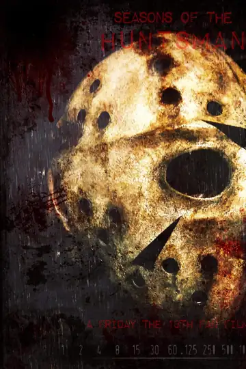 Seasons of the Huntsman: A Friday the 13th Fan Film