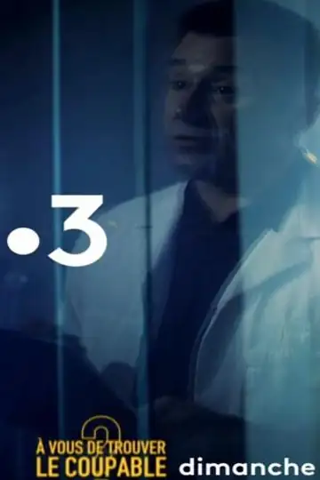 À vous de trouver le coupable