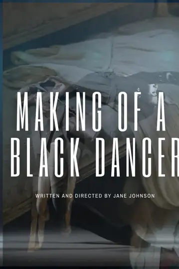 Making of A Black Dancer
